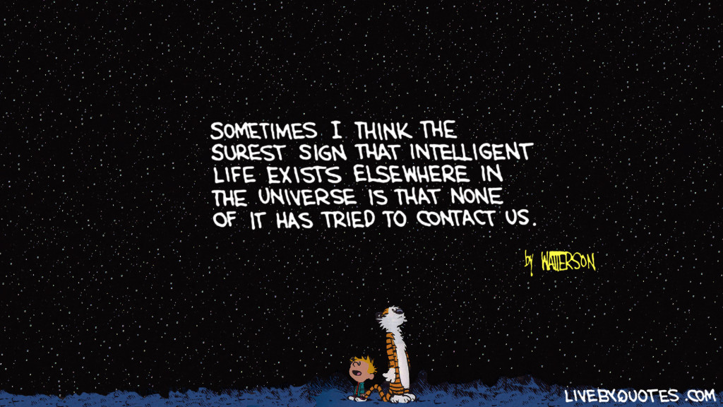 intelligent-quotes-about-life-calvin-and-hobbes-live-by-quotes-42324